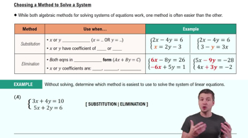 Choosing a Method to Solve a System