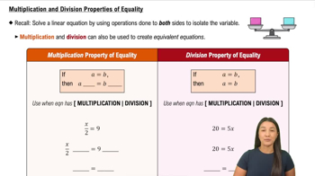 Multiplication and Division Properties of Equality
