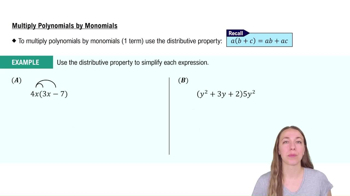 Multiply Polynomials by Monomials