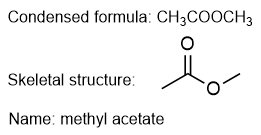 Condensed formula CH3COOCH3, skeletal structure, name: methyl acetate.