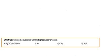 Intermolecular Forces and Physical Properties Example 2