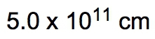 Distance conversion result: 5.0 x 10^11 cm.