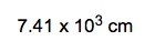 Length of copper wire expressed as 7.41 x 10^3 cm.