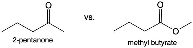 Chemical structures of 2-pentanone and methyl butyrate for comparison in nucleophilic addition.