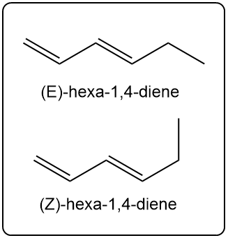 Geometrical isomers of hexa-1,4-diene: (E) and (Z) configurations.