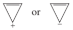 Two triangular symbols representing ions, with the word "or" between them, indicating a comparison of stability.