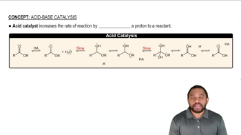 Acid-Base Catalysis Concept 1