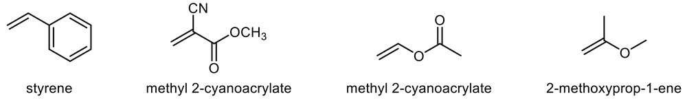 Chemical structures of styrene, methyl 2-cyanoacrylate, vinyl acetate, and 2-methoxyprop-1-ene.