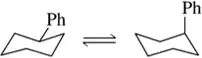 Cyclohexane chair conformations showing a phenyl substituent shifting from equatorial to axial position.