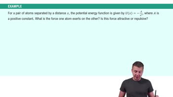 Calculating Forces from Potential Energy Functions Example 1