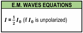 Equation showing transmitted light intensity as half the initial intensity for unpolarized light through a polarizer.