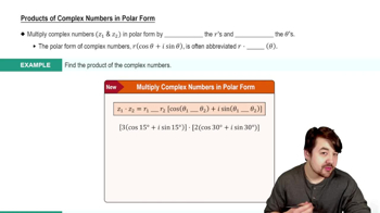 Products of Complex Numbers in Polar Form