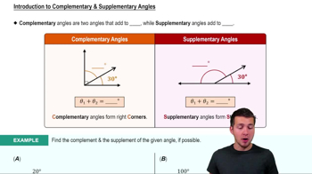 Intro to Complementary & Supplementary Angles