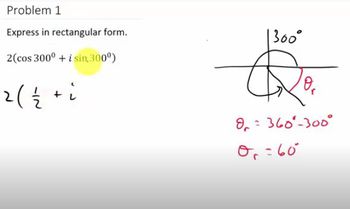 Complex Numbers Converting From Trigonometric to Rectangular Form