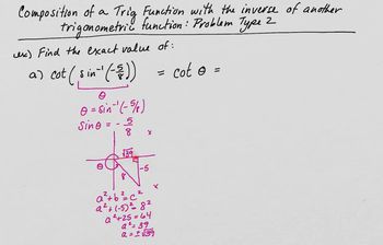 Composition of a trig function with the inverse of another trig function: problem type 2