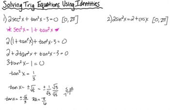 Solving Trig Equations Using Identities