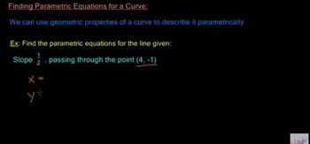 Finding Parametric Equations for a Line