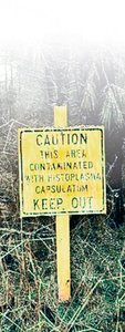 Warning sign for Histoplasma capsulatum contamination