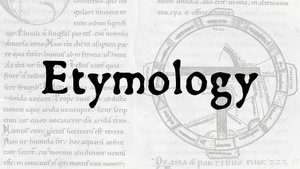Etymology