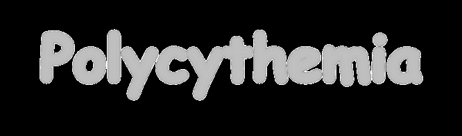 Polycythemia