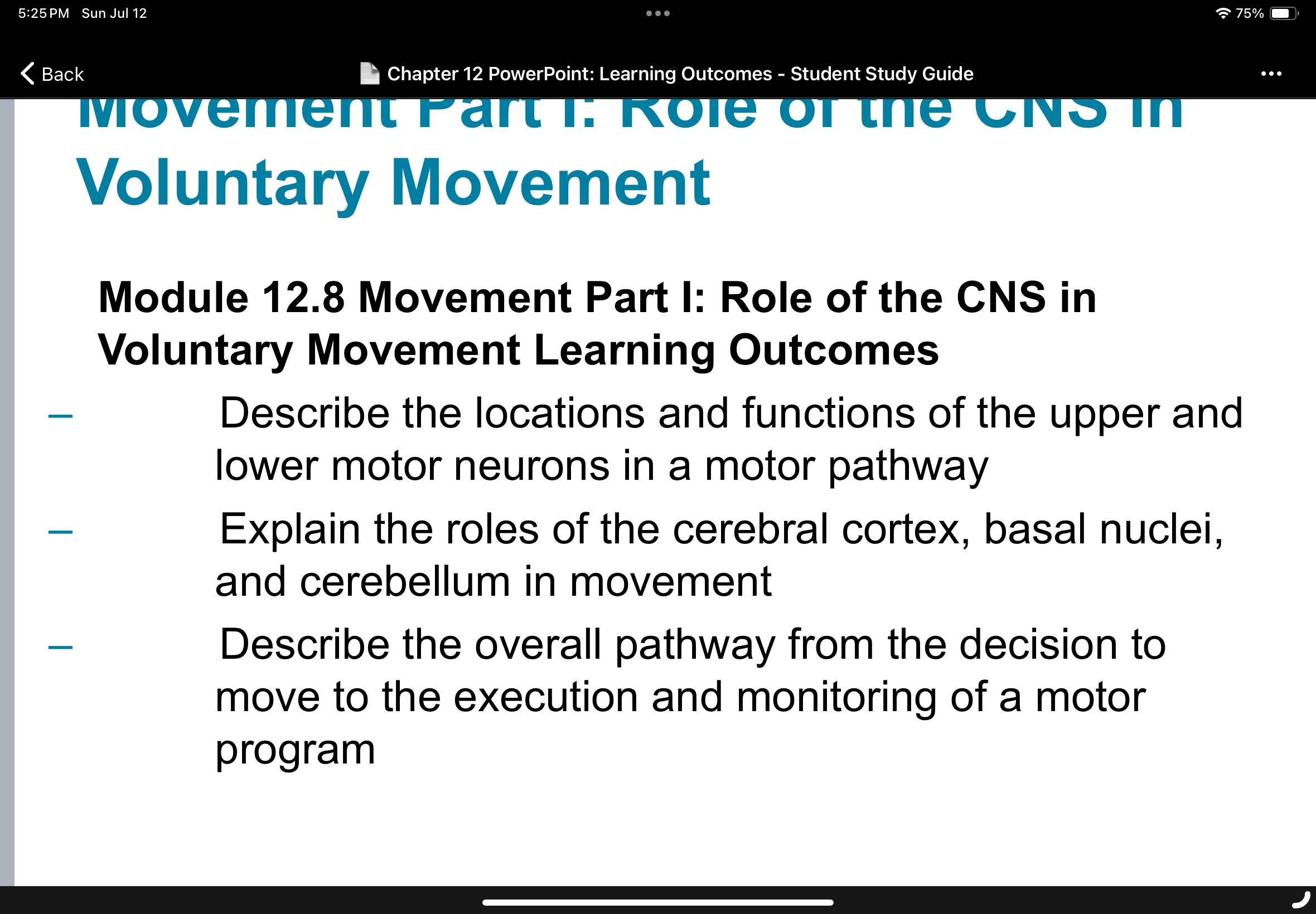 Learning outcomes for CNS role in voluntary movement