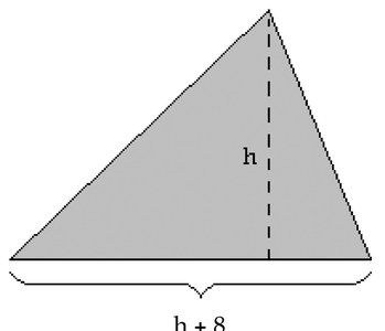 Triangle with height h and base h+8