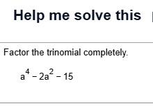Factoring a quartic trinomial example