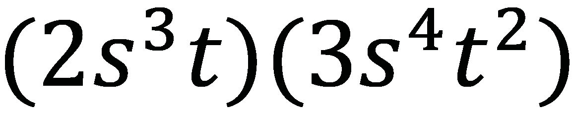 (2s^3t)(3s^4t^2)