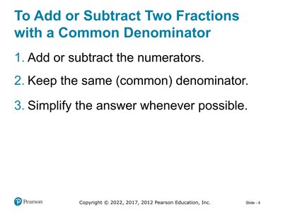 Steps for adding or subtracting fractions with common denominators