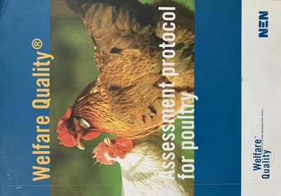 Welfare Quality assessment protocol for poultry