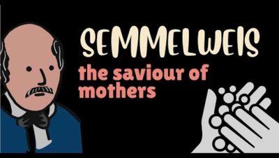 Semmelweis, the saviour of mothers