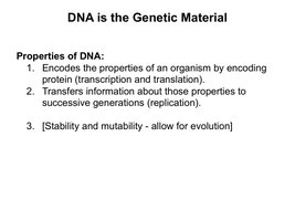 DNA is the Genetic Material
