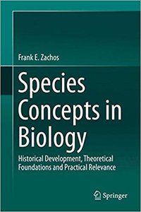Book cover: Species Concepts in Biology by Zachos