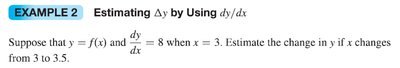 Example 2: Estimating Delta y by Using dy/dx