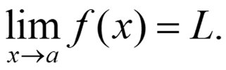 Limit notation: lim as x approaches a of f(x) equals L