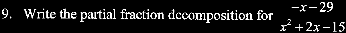 Partial fraction decomposition setup