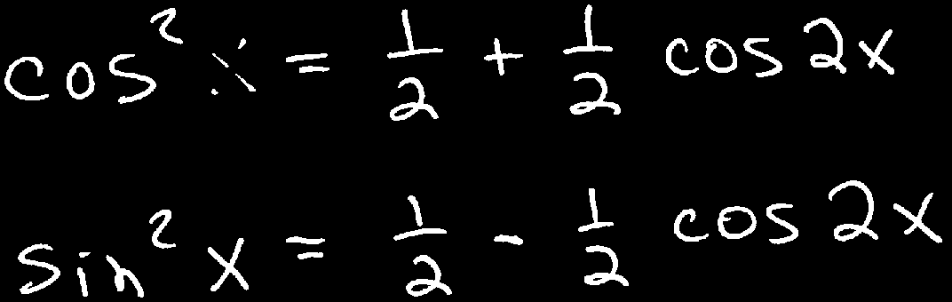 Example: cos^2 x sin^2 x dx