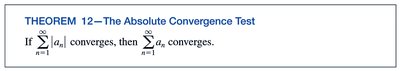 Theorem 12 - The Absolute Convergence Test