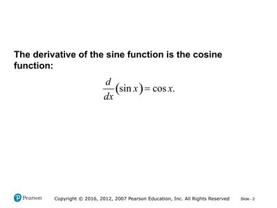 Derivative of sine function is cosine function