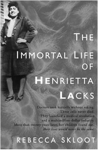 Book cover: The Immortal Life of Henrietta Lacks