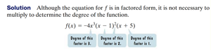 Factored form and degree explanation
