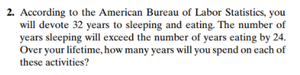 Problem about years spent sleeping and eating