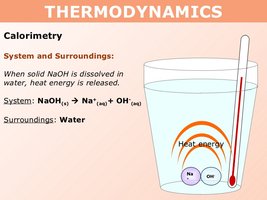 Calorimetry: System and Surroundings