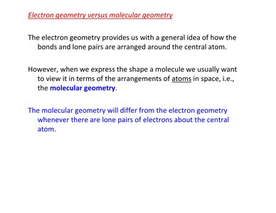 Electron geometry versus molecular geometry explanation