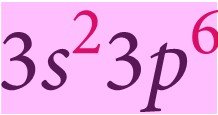 Electron configuration 3s2 3p6