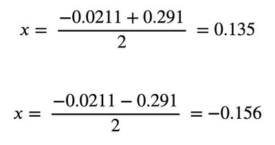 Final values for x from quadratic solution