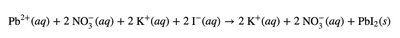 Ionic equation for precipitation reaction