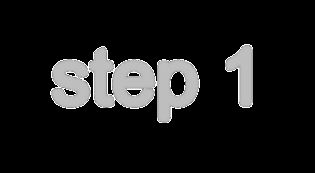 step 1