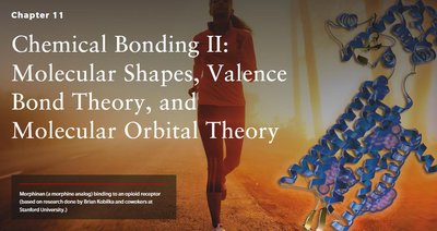 Chapter 11: Chemical Bonding II - Molecular Shapes, Valence Bond Theory, and Molecular Orbital Theory