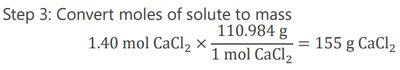 Step 3: Convert moles CaCl2 to grams